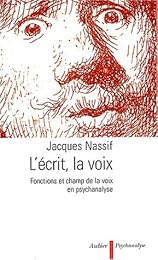 L' écrit, la voix