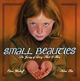 Front cover for the book Small Beauties: The Journey of Darcy Heart O'Hara by Elvira Woodruff