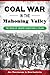 Coal War in the Mahoning Valley: The Origin of Greater Youngstown's Italians (American Heritage)