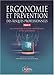 Ergonomie et prévention des risques professionnels : Tome 2, Les contraintes musculo-squelettiques et leur prévention by 
