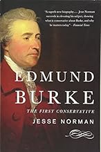 Edmund Burke: The First Conservative