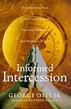 Informed Intercession by 