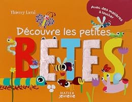 Découvre les petites bêtes