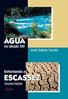 Livro Água no Século XXI: Enfrentando a Escassez