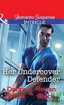 Her Undercover Defender Mills Amp Boon Intrigue The Specialists Heroes Next Door Book 4