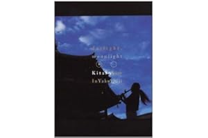 Daylight, Moonlight: Kitaro Live in Yakushiji