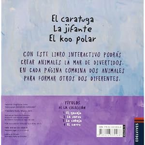 El ganejo / The cat: Es un gato que come zanahorias / It's a Cat That Eats Carrots (Mezclanimales) (Spanish Edition)