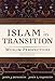 Islam in Transition: Muslim Perspectives