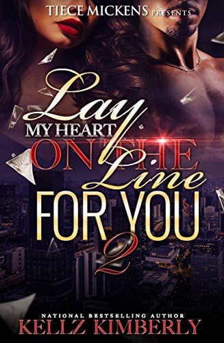 Lay My Heart On The Line For You 2 Kindle Edition