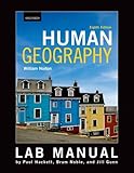 Lab Manual to Accompany William Norton's Human Geography