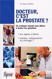Docteur, c'est la prostate ?
