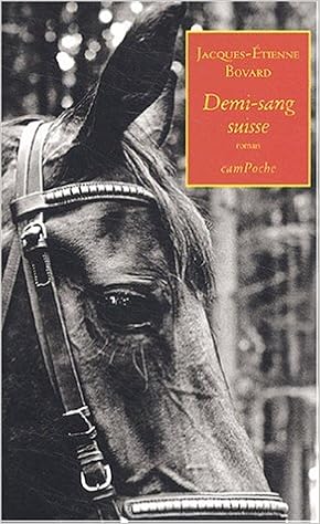 Amazon Fr Demi Sang Suisse Bovard Jacques Etienne Livres