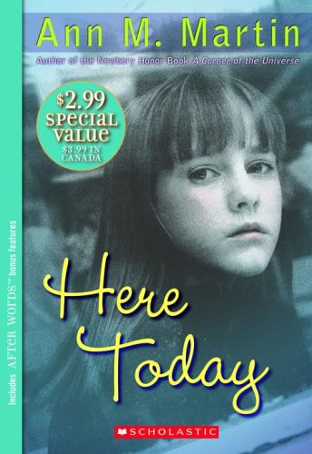 Here Today (Booklist Editor's Choice. Books for Youth (Awards))