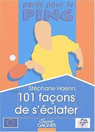 101 façons de s'éclater