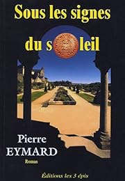 Sous les signes du soleil