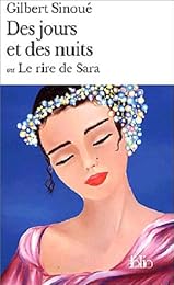 Des  jours et des nuits ou Le rire de Sara