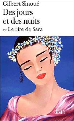 Des  jours et des nuits ou Le rire de Sara