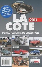 La  cote 2011 de l'automobile de collection
