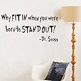 Witkey Why Fit In When You Were Born To Stand Out Dr Seuss Quote Wall Stickers Home Decor Decals DIY Art
