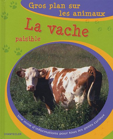 La  vache paisible