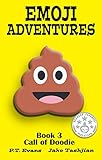 Emoji Adventures Volume 3: Call of Doodie