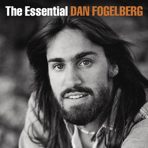 The Essential Dan Fogelberg by Dan Fogelberg on Amazon Music