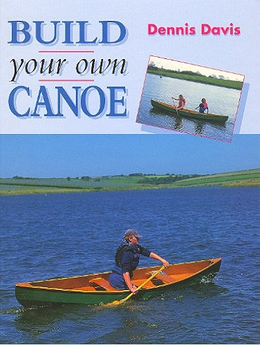 Download BUILD YOUR OWN CANOE (Manual of Techniques) (English Edition) PDF