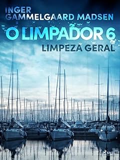 Livro O limpador 6: Limpeza geral