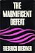 The magnificent defeat by 