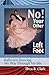 No! Your Other Left Foot: Ballroom Dancing My Way Through My 60s by