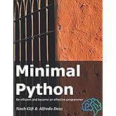 Minimal Python: Be efficient and become an effective programmer (onemillion2021)