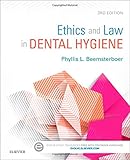 Ethics and Law in Dental Hygiene, 3e