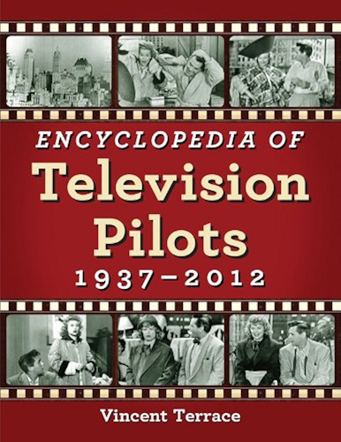 Download Encyclopedia of Television Pilots, 1937-2012 (English Edition) PDF