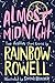 Almost Midnight: Two Festive Short Stories by