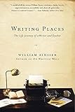 Writing Places: The Life Journey of a Writer and Teacher