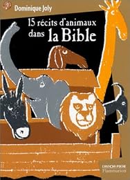 15 récits d'animaux dans la Bible