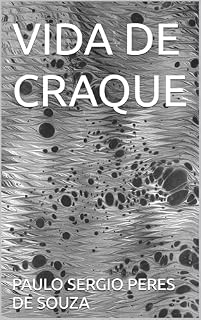 Livro VIDA DE CRAQUE