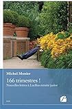 166 trimestres !: Nouvelles lettres à Lucilius retraité junior (Essai) (French Edition) by 