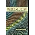 Sense of Structure, The: Writing from the Reader's Perspective