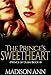 The Prince's Sweetheart (Royals of Dubai Series #4)