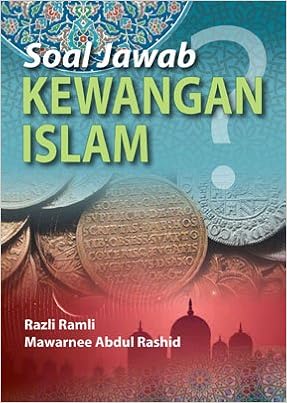 Soal Jawab Kewangan Islam Questions And Answers On Islamic Finance Razli Ramli Mawarnee Abdul Rashid 9789670876269 Amazon Com Books