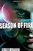 Remnants: Season of Fire (A Remnants Novel)