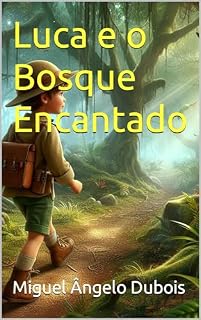 Livro Luca e o Bosque Encantado