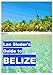 Lan Sluder's Guide to Belize by Lan Sluder, Rose Lambert-Sluder