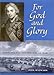 For God and Glory: Lord Nelson and His Way of War by