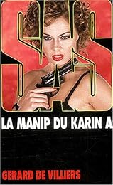 La  manip du "Karin A"