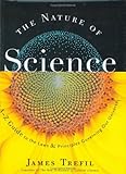 The Nature of Science: An A-Z Guide to the Laws and Principles Governing Our Universe