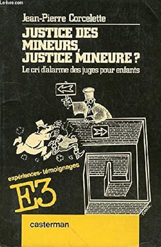 Download Justice des mineurs, justice mineure? PDF