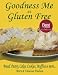 Goodness Me it's Gluten Free: Bread, Pastry, Cakes, Cookies, Muffins and more... by Vanessa Hudson, Mary Hudson
