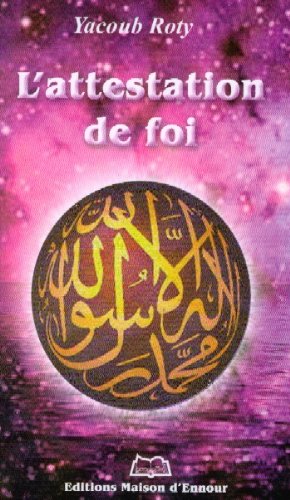 L' attestation de foi